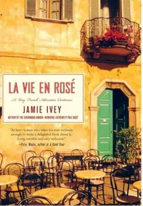 Couverture du produit · La La Vie en Rosé: A Very French Adventure Continues