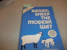 Couverture du produit · Raising Sheep the Modern Way . Updated and Revised Edition