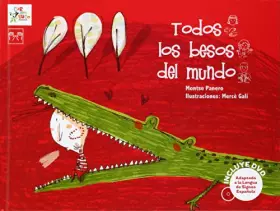 Couverture du produit · Todos los besos del mundo: 10 (Carambuco Cuentos)