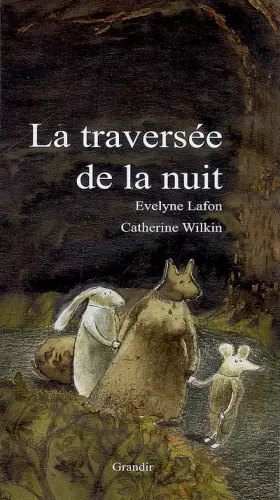 Couverture du produit · La traversée de la nuit