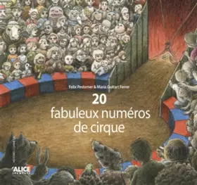 Couverture du produit · 20 fabuleux numéros de cirque
