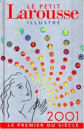 Couverture du produit · Le Petit Larousse illustré 2001