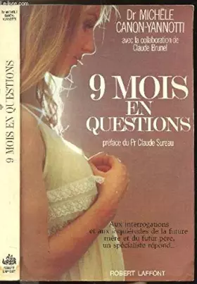 Couverture du produit · NEUF MOIS EN QUESTION