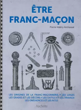 Couverture du produit · Etre franc-maçon