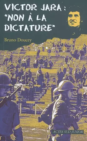 Couverture du produit · Victor Jara : "Non à la dictature"