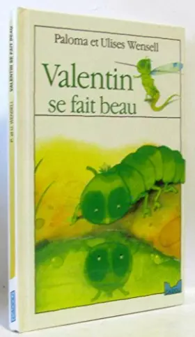 Couverture du produit · VALENTIN SE FAIT BEAU
