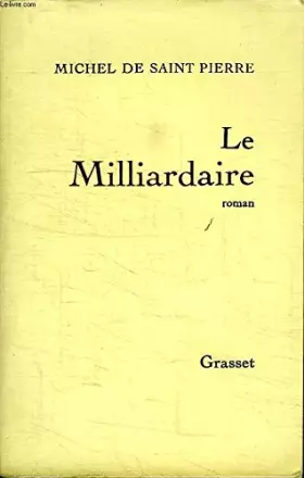 Couverture du produit · LE MILLIARDAIRE.