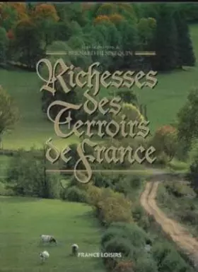 Couverture du produit · Richesse des terroir de France