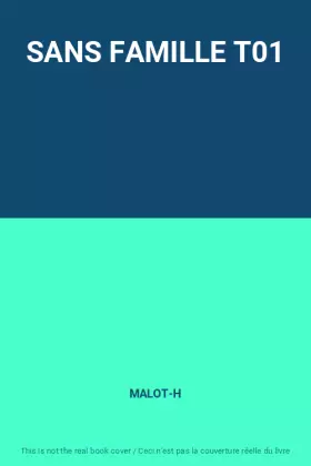 Couverture du produit · SANS FAMILLE T01