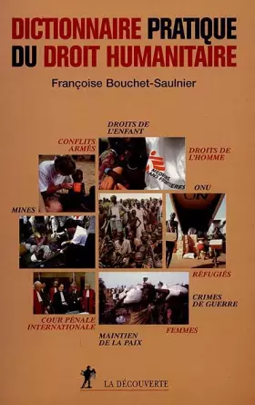 Couverture du produit · Dictionnaire pratique du droit humanitaire