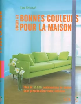 Couverture du produit · Choisir les bonnes couleurs pour la maison