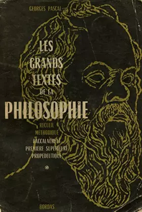 Couverture du produit · Les grands textes de la philosophie / Pascal, Georges / Réf 11462