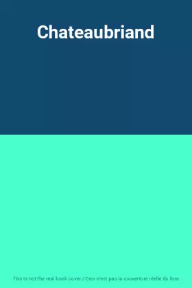 Couverture du produit · Chateaubriand