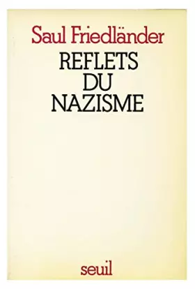 Couverture du produit · Reflets du nazisme