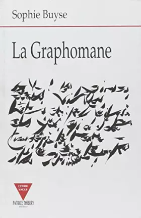 Couverture du produit · La graphomane
