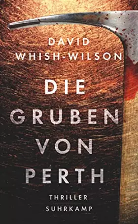 Couverture du produit · Die Gruben von Perth: Thriller (Swann-Trilogie)