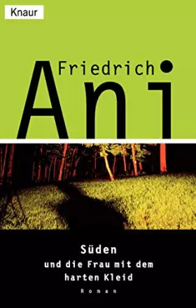 Couverture du produit · Süden und die Frau mit dem harten Kleid.