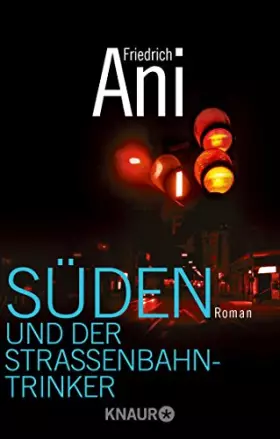 Couverture du produit · Süden und der Straßenbahntrinker.