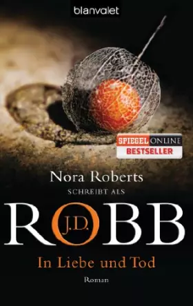 Couverture du produit · In Liebe und Tod: Roman (Eve Dallas, Band 23)
