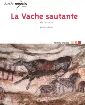 Couverture du produit · La Vache sautante de Lascaux