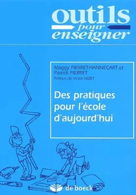 Couverture du produit · Des pratiques pour l'école d'aujourd'hui