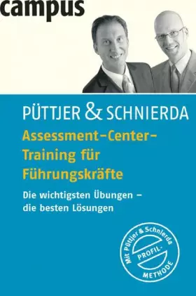 Couverture du produit · Assessment-Center-Training für Führungskräfte: Die wichtigsten Übungen - die besten Lösungen