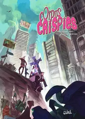 Couverture du produit · Corpus Crispies, Tome 1 : Paroisse merdique