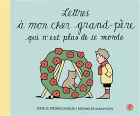 Couverture du produit · Lettres à mon cher grand-père qui n'est plus de ce monde