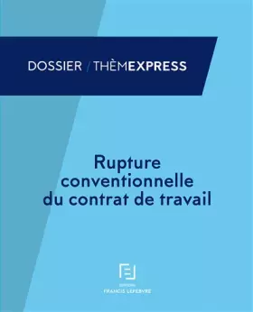 Couverture du produit · Rupture conventionnelle du contrat de travail: A jour au 1er mars 2016