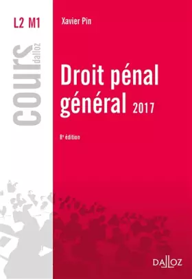 Couverture du produit · Droit pénal général 2017 - 8e éd.
