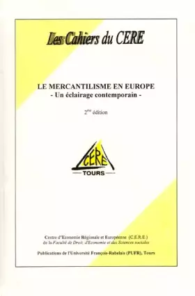 Couverture du produit · Le Mercantilisme En Europe. Un Eclairage Contemporain, 2eme Edition