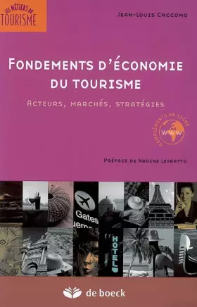 Couverture du produit · Fondements d'économie du tourisme : Acteurs, marchés, stratégies