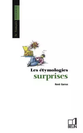 Couverture du produit · Les Étymologies surprises