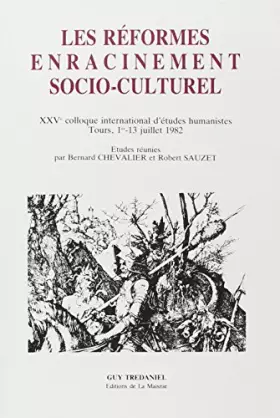 Couverture du produit · Les Réformes. Enracinement socio-culturel