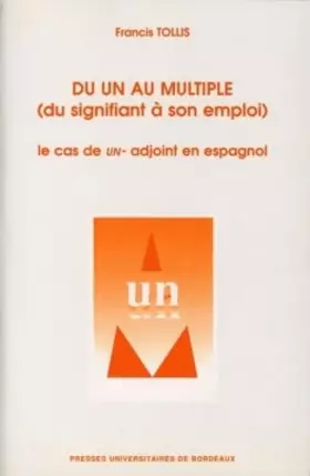 Couverture du produit · Du un au multiple dnas le langage du signifiant à son emploi
