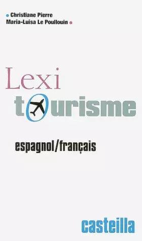 Couverture du produit · Lexi-tourisme espagnol-français