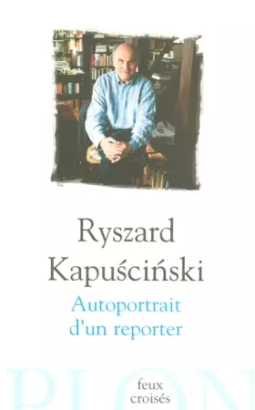 Couverture du produit · Autoportrait d'un reporter