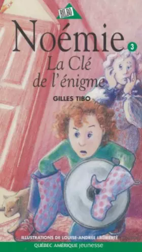 Couverture du produit · Noemie 03 la Cle de l Énigme