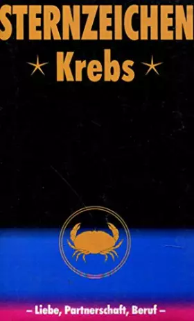 Couverture du produit · Krebs: Horoskope-Bücher: Liebe - Partnerschaft - Beruf