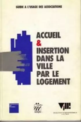 Couverture du produit · Accueil et Insertion dans la ville par le logement
