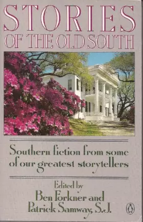 Couverture du produit · Stories of the Old South: Southern Fiction From Some of Our Greatest Storytellers