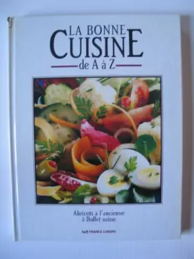 Couverture du produit · La bonne cuisine de A à Z