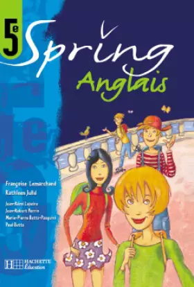 Couverture du produit · Anglais 5ème Spring
