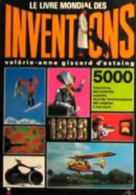 Couverture du produit · LE LIVRE MONDIAL DES INVENTIONS 1988