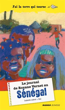 Couverture du produit · Le journal de Roxane Vernet au Sénégal