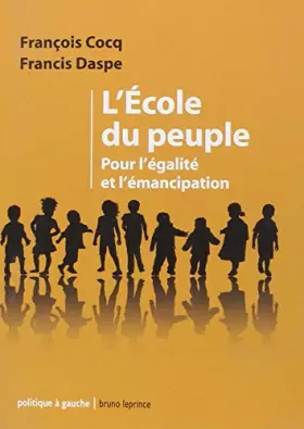 Couverture du produit · L école du peuple: Pour l égalité et l émancipation