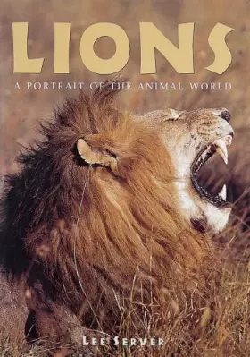 Couverture du produit · Lions: A Portrait of the Animal World