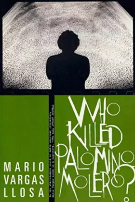 Couverture du produit · Who Killed Palomino Molero?: A Novel