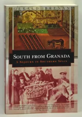 Couverture du produit · South from Granada (Kodansha Globe)