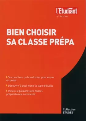 Couverture du produit · Bien choisir sa classe prépa 17e Edition